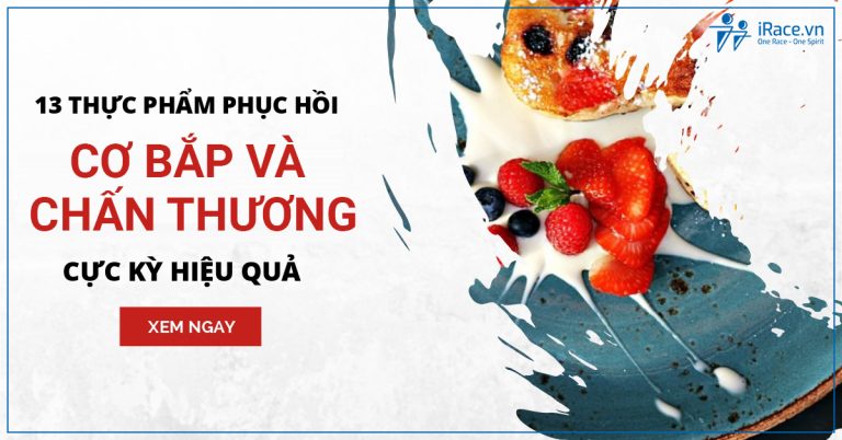 13 thuc pham phuc hoi chan thuong hieu qua