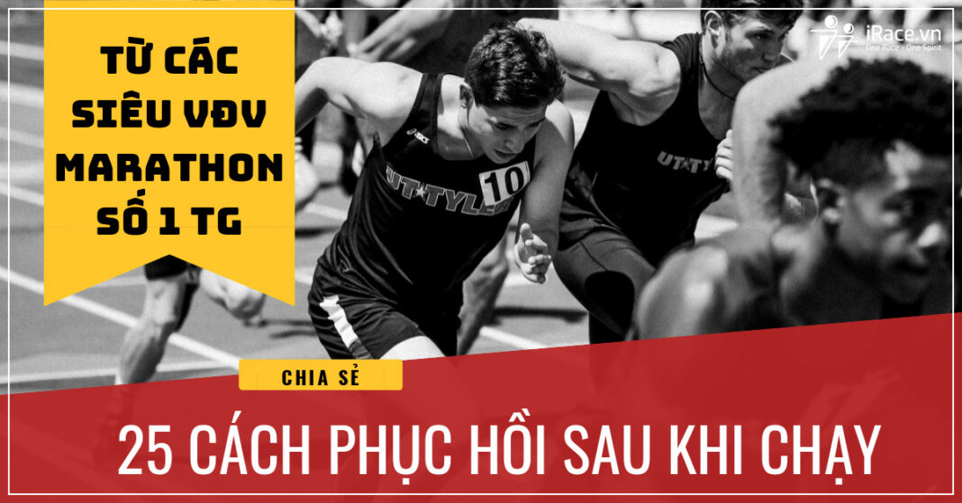 25 cach phuc hoi sau khi chay