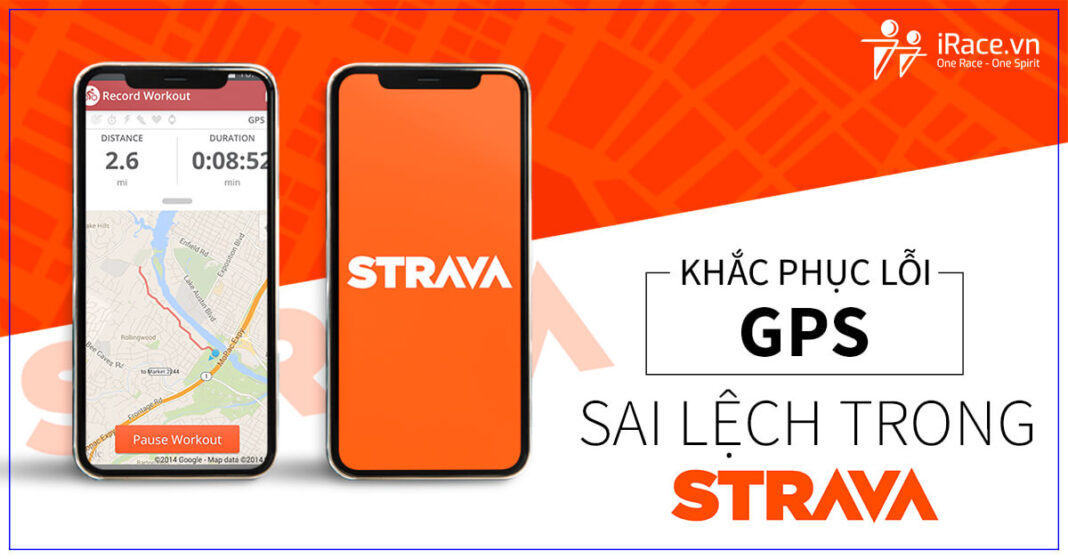 Khắc phục lỗi GPS không chính xác trên Strava khi tập luyện