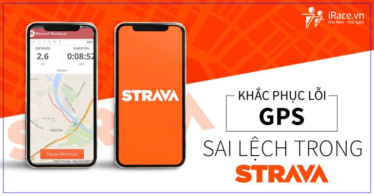 Khắc phục lỗi GPS không chính xác trên Strava khi tập luyện