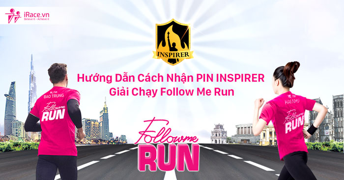 FLMR - Hướng Dẫn Cách Nhận PIN INSPIRER Giải Chạy Follow Me Run