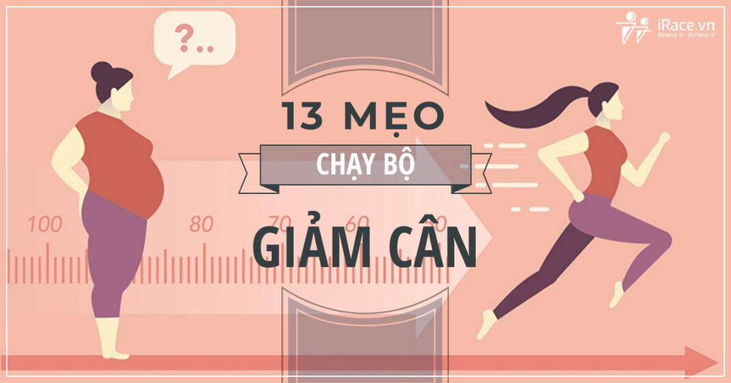 13 meo chay bo giam can hieu qua