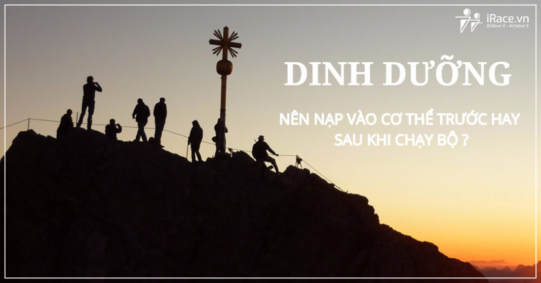 dinh duong nen nap truoc hay sau khi chay bo