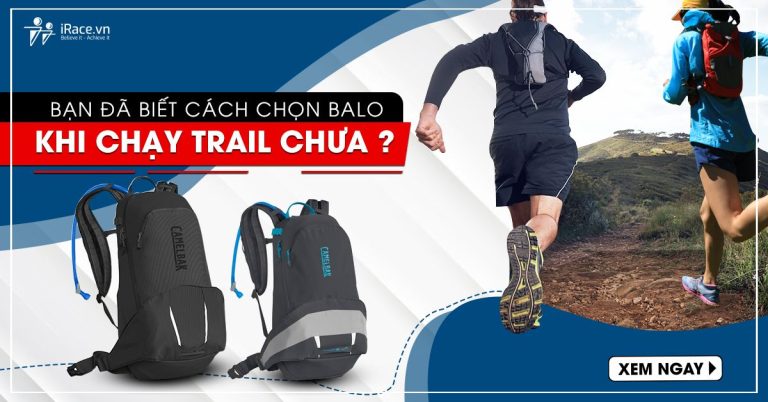 chon balo khi chay trail