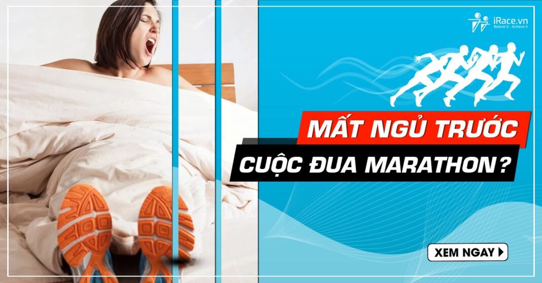 mat ngu truoc race marathon