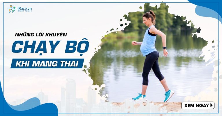 Những Lời Khuyên Chạy Bộ Khi Mang Thai Từ Chuyên Gia