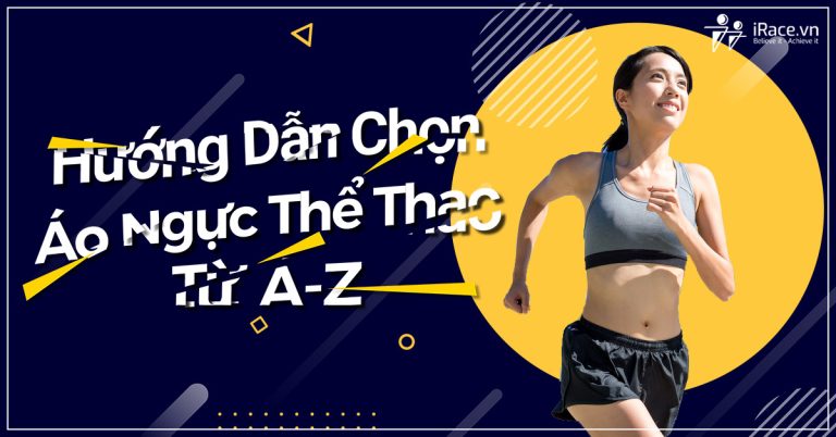 huong dan chon ao nguc the thao tu a-z