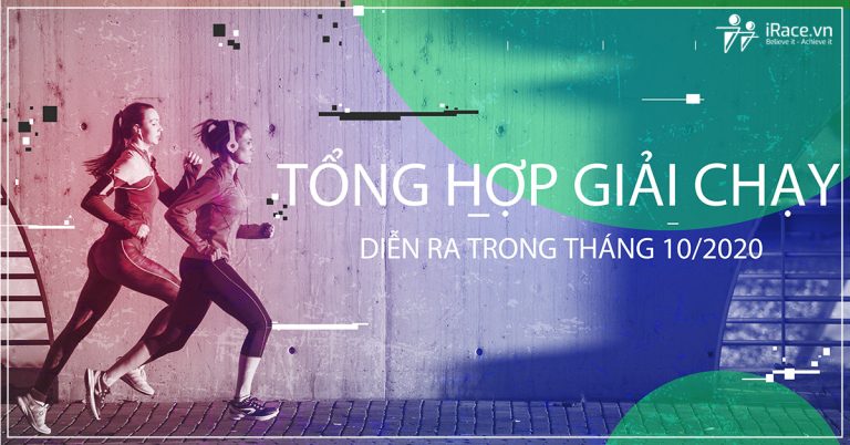 tong hop giai chay thang 10
