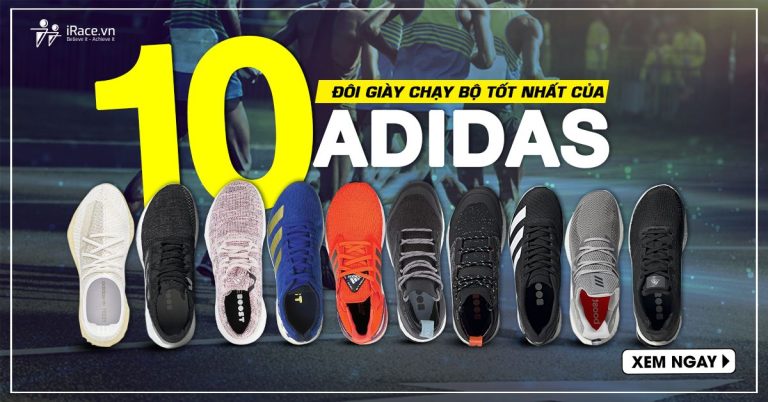 10 doi giay chay bo tot nhat adidas