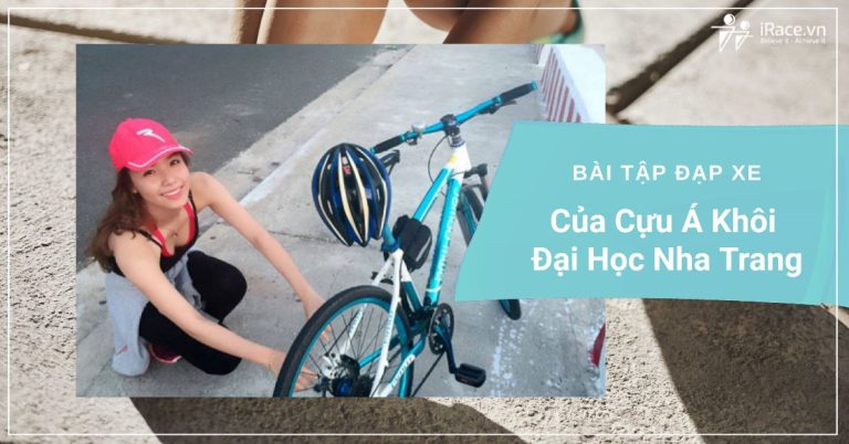 Bài Tập Đạp Xe 30 KM Mỗi Ngày Của Cựu Á Khôi ĐH Nha Trang