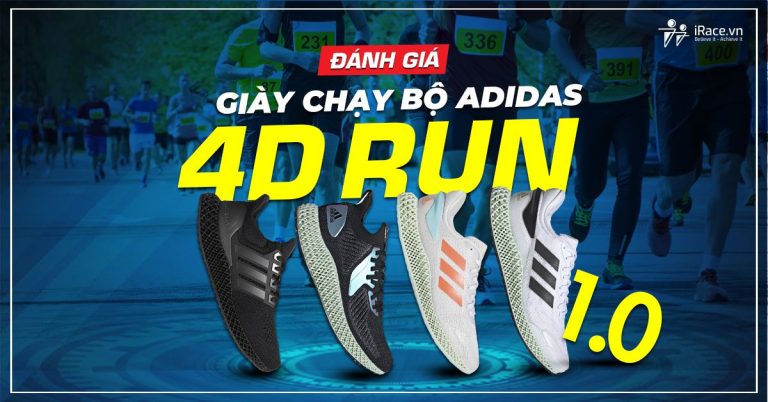danh gia giay chay bo aididas 4d run 1.0