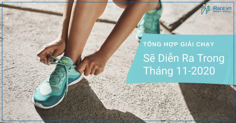 tong hop giai chay dien ra trong thang 11-2020
