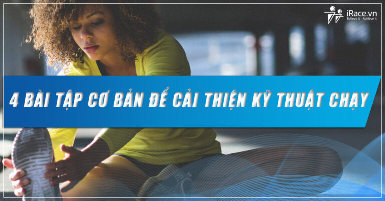 4 bai tap cai thien tu the chay