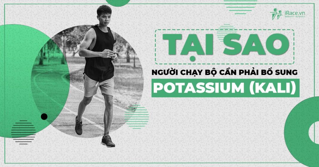 tai sao nguoi chay bo can bo sung kali