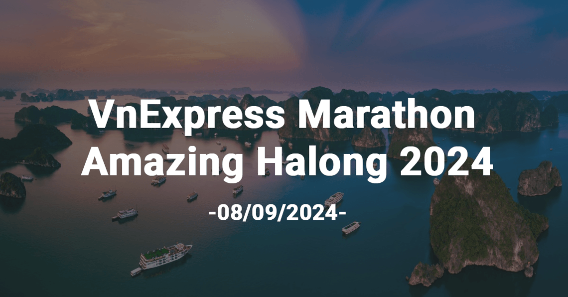 VnExpress Marathon Amazing Halong 2024 | Thông tin sự kiện