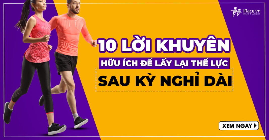 10 loi khuyen lay lai the luc sau ky nghi