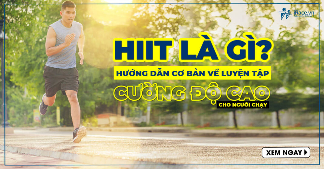 hiit trong chay bo la gi