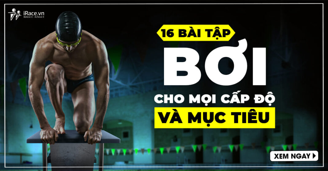 16 bai tap boi cho moi cap do