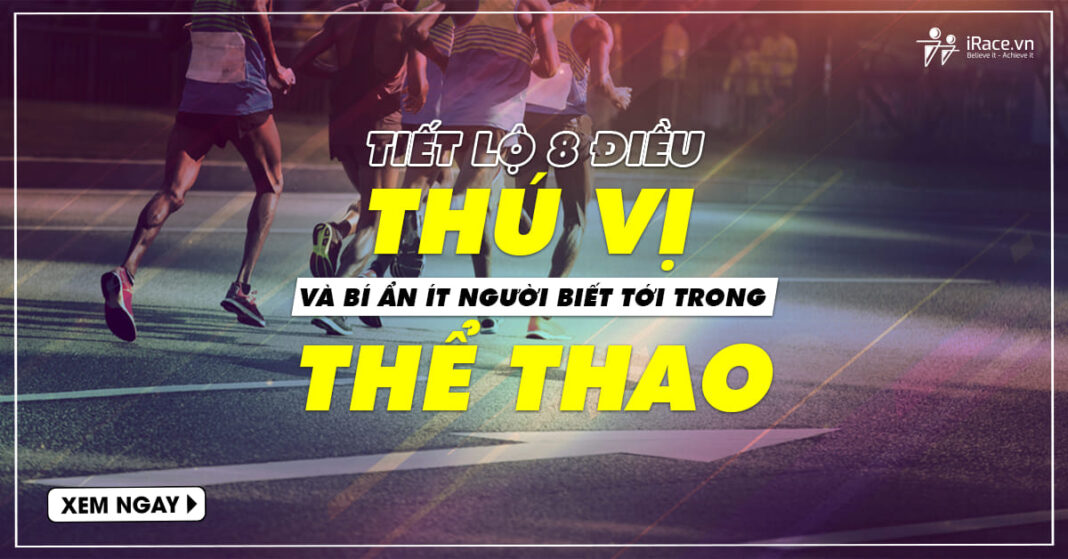 8 dieu bi an trong the thao