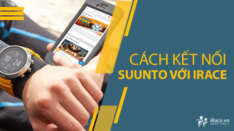Hướng dẫn kết nối iRace và đồng hồ thông minh Suunto