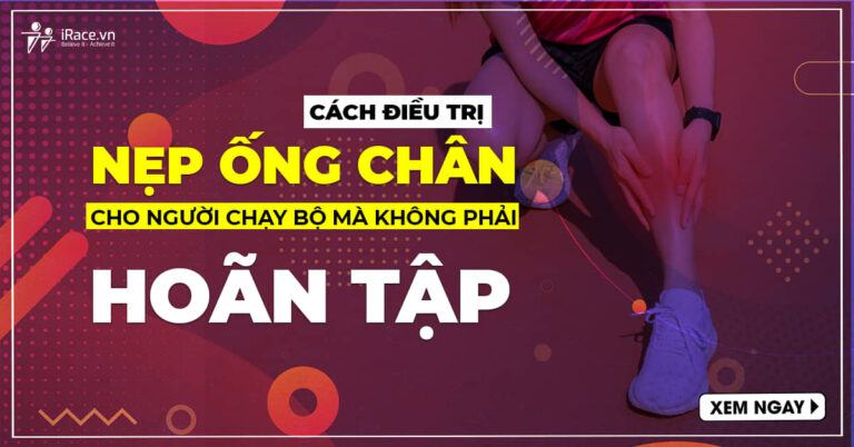 nep ong chan trong chay bo la gi