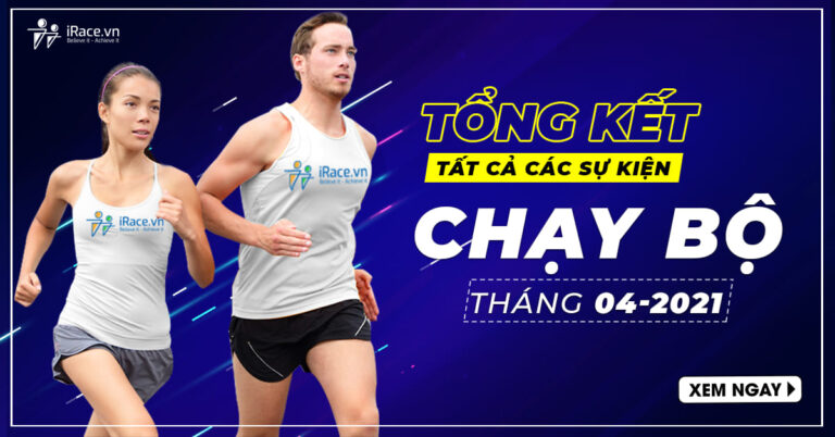 tong ket cac giai chay bo thang 4