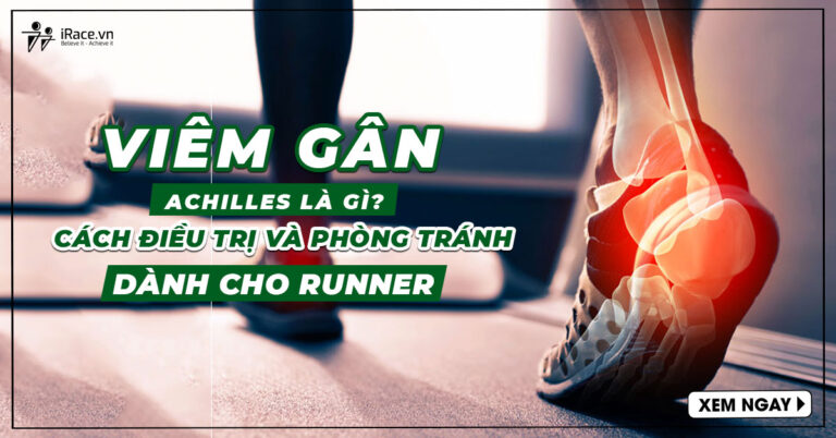 Viêm gân Achilles là gì? Cách điều trị và phòng tránh