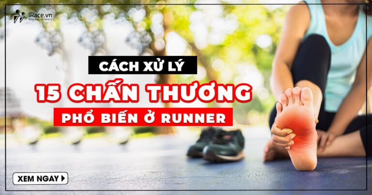 15 cach xu ly chan thuong chay bo