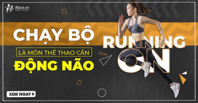 chay bo la mon the thao can dong nao