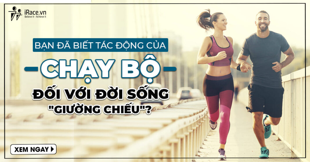 tac dong cua chay bo voi doi song tinh duc
