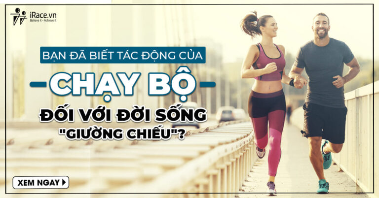 tac dong cua chay bo voi doi song tinh duc