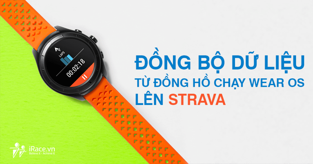 Cách đồng bộ dữ liệu lên Strava trên các đồng hồ thông minh chạy Wear OS
