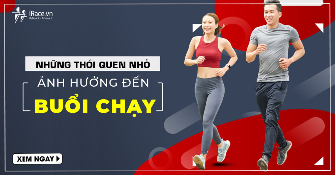 thoi quen anh huong chay bo