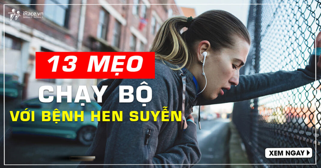 13 meo chay bo voi benh hen suyen