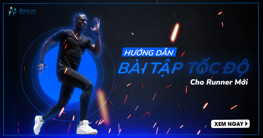 bai tap toc do cho runner moi
