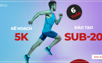 Kế Hoạch Chạy 5k Sub-20 Đào Tạo Trong 6 Tuần 5k sub 20 6tuan 1 - Chạy bộ