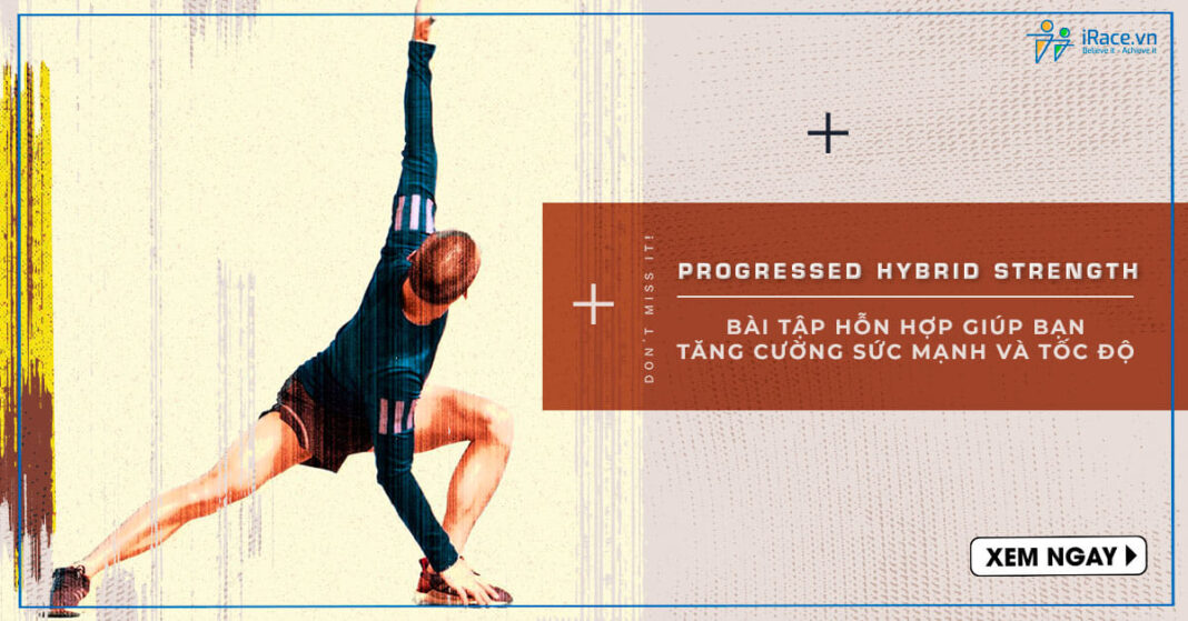 Progressed Hybrid Strength