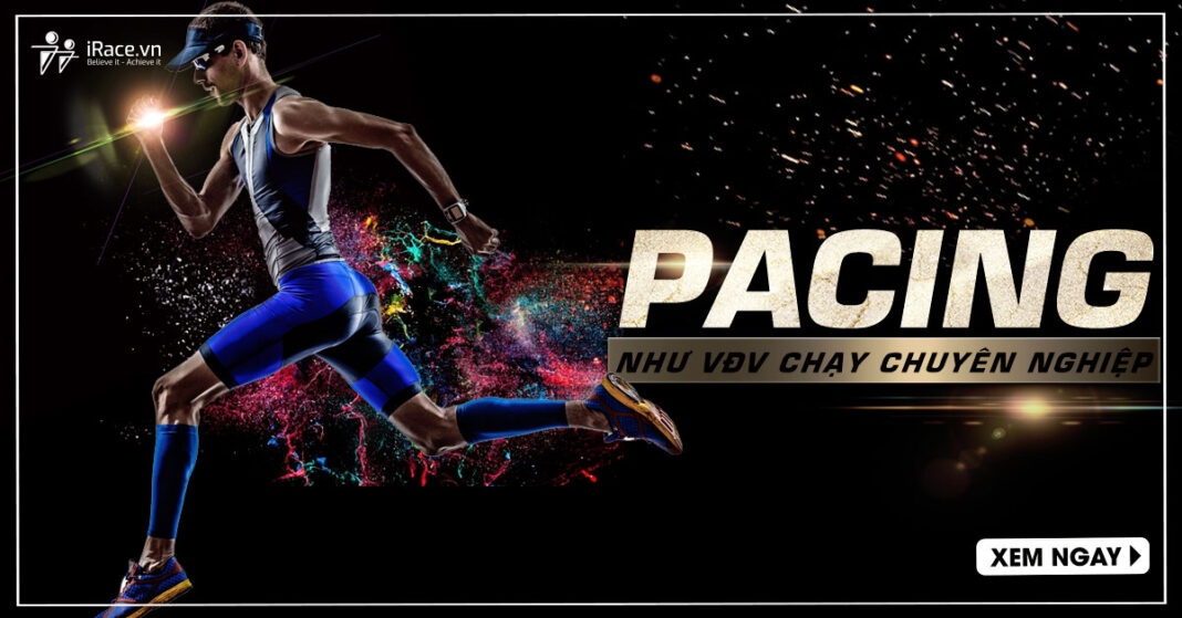 pacing nhu vdv chay chuyen nghiep