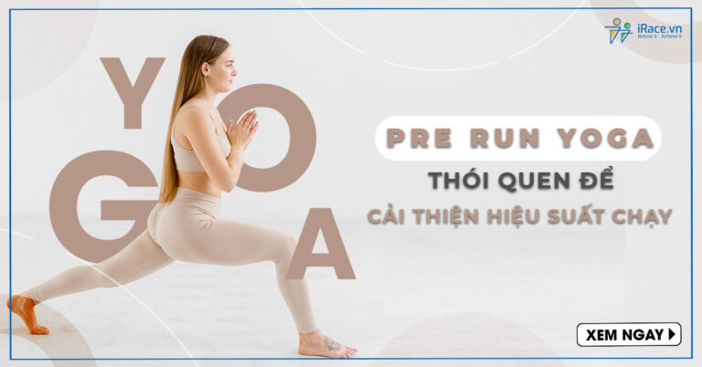 yoga truoc chay bo giup cai thien hieu suat