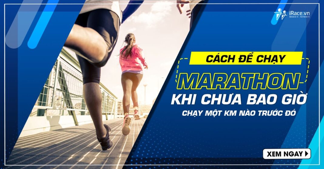 cach chay marathon cho nguoi moi