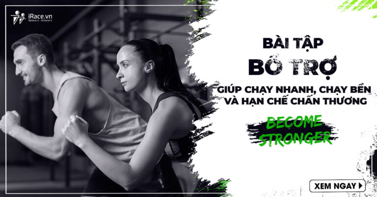 Bài tập bổ trợ khi chạy bộ giúp chạy nhanh, chạy bền và hạn chế chấn thương (Phần 2)