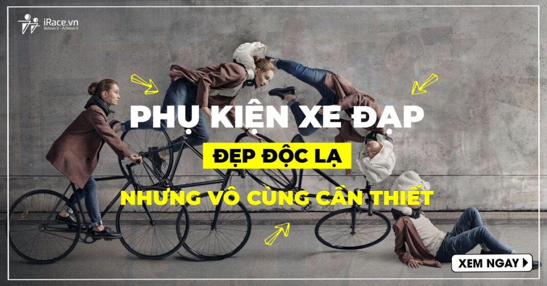 phu kien xe dap dep doc la