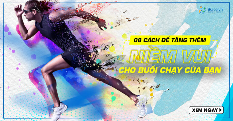 8 cach de them niem vui cho buoi chay bo