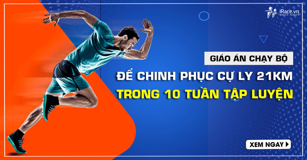gia an chay 21km trong 10 tuan