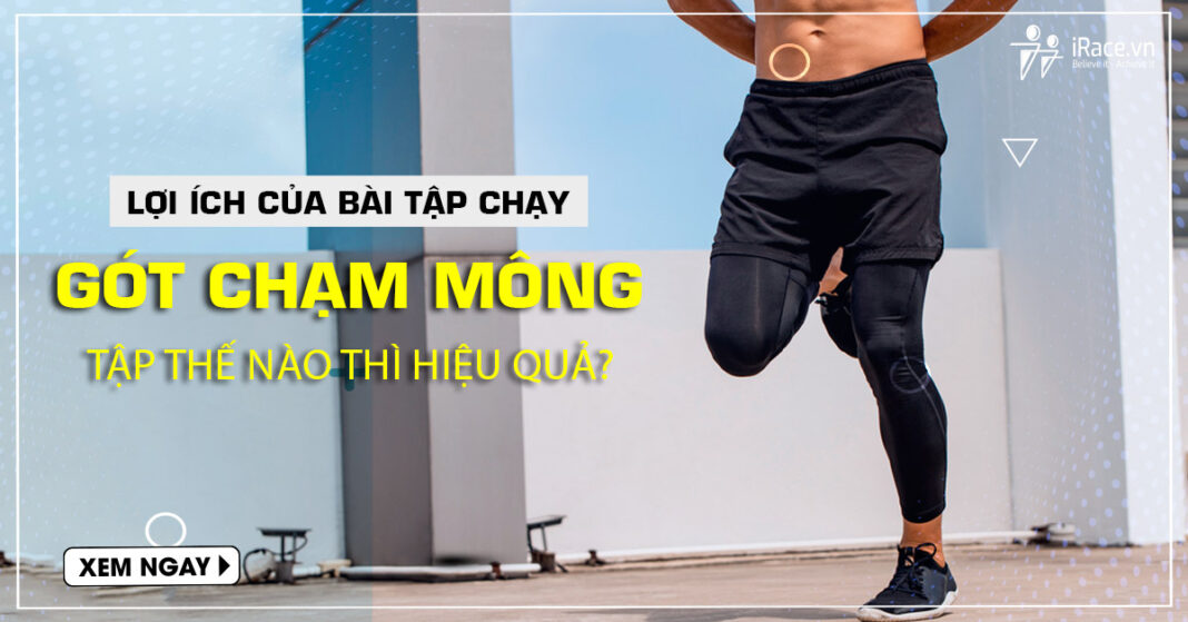 loi ich bai tap chay got cham mong