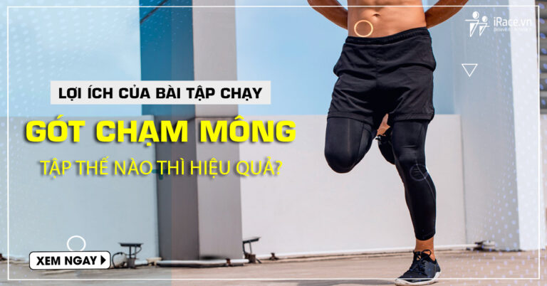 loi ich bai tap chay got cham mong