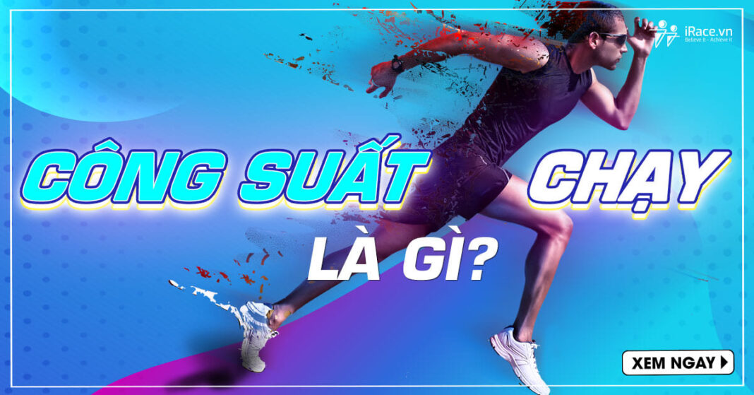 cong suat chay