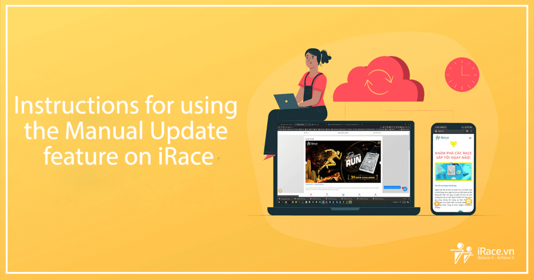 Instructions for using the Manual Update feature on iRace