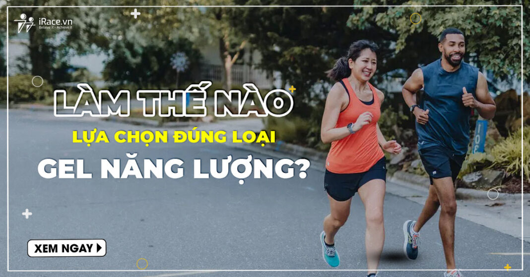 lua chon gel nang luong