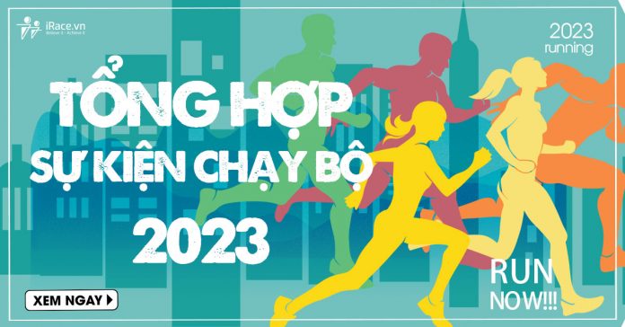 tong hop giai chay 2023